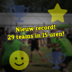 Nieuw record! 29 teams in 15 uren!
